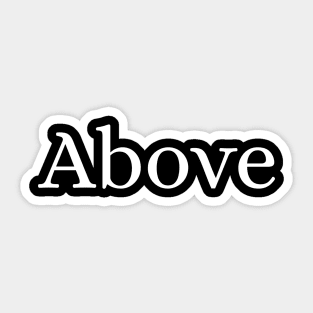 Above Sticker